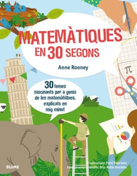30 Segons. Matematiques En 30 Segons: 30 Temas Fascinants Per A Genis