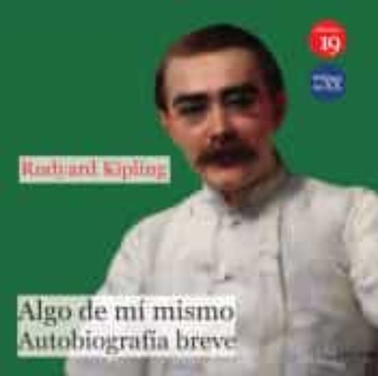 Algo De Mi Mismo. Autobiografía Breve