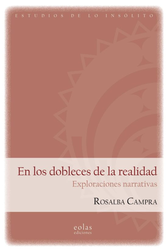 En Los Dobleces De La Realidad
