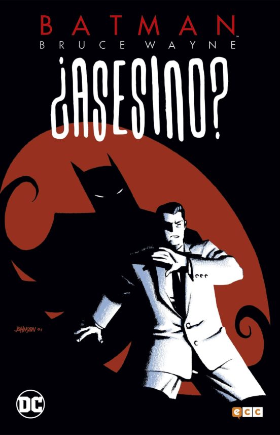 Batman: Bruce Wayne ¿asesino? vol. 01