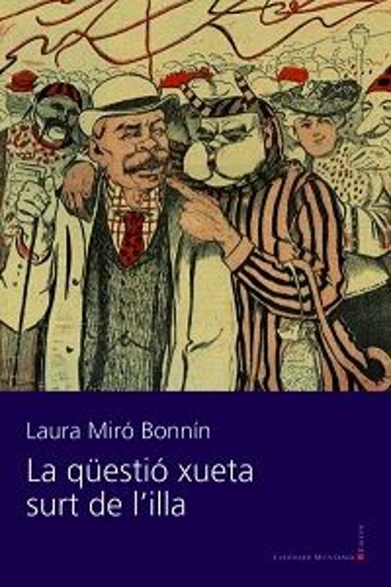 La Qüestió Xueta Surt De L'illa
