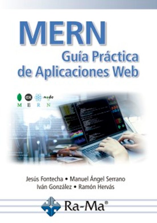 MERN. Guía Práctica De Aplicaciones Web