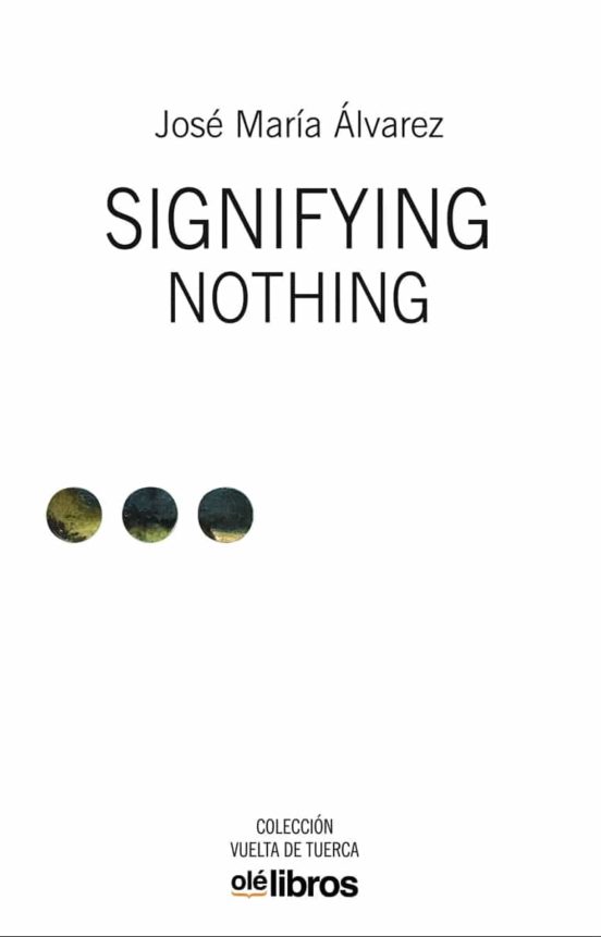 Portada de Signifying nothing