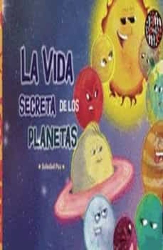 La Vida Secreta de los Planetas