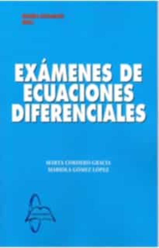 Examenes De Ecuaciones Diferenciales