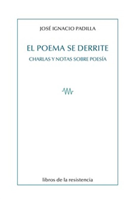 El Poema Se Derrite