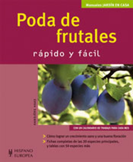 Poda De Frutales: Rapido Y Facil