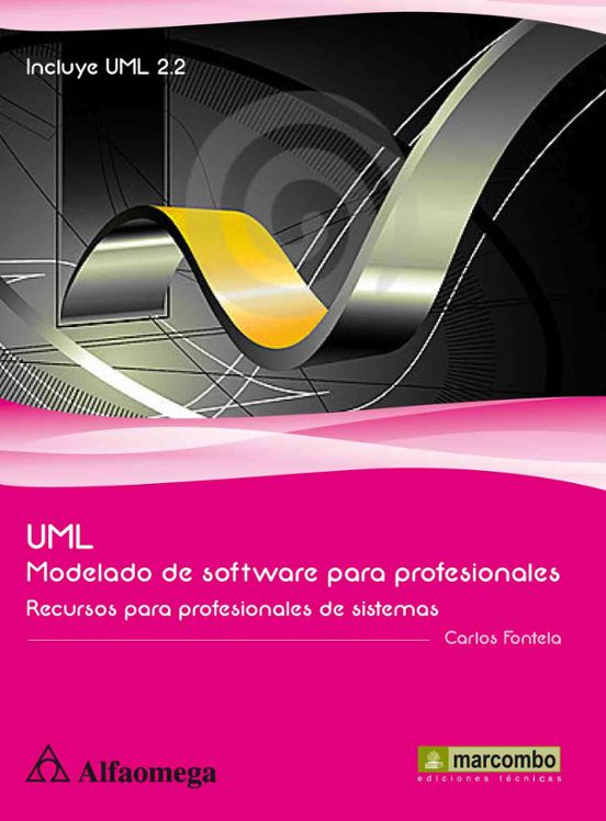 Uml Modelado De Software Para Profesionales: Recursos Para Profes Iona