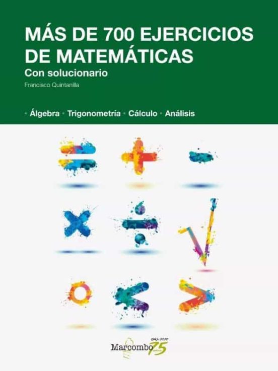 Más De 700 Ejercicios De Matemáticas. Con Solucionario