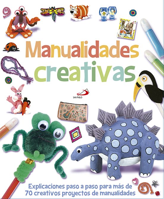 Manualidades Creativas: ¡mas De 70 Manualidades Creativas!
