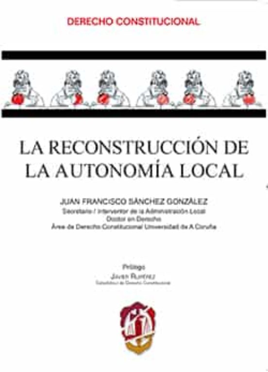 Reconstruccion De La Autonomia Local