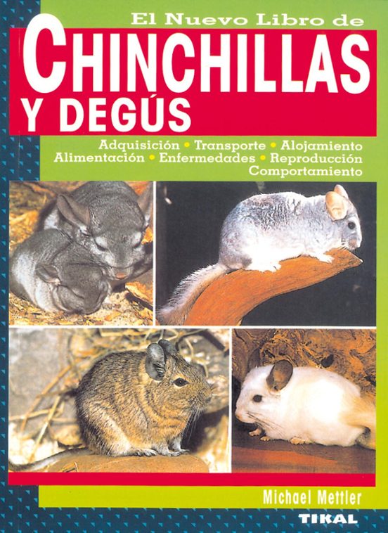 El Nuevo Libro De Chinchillas Y Degus