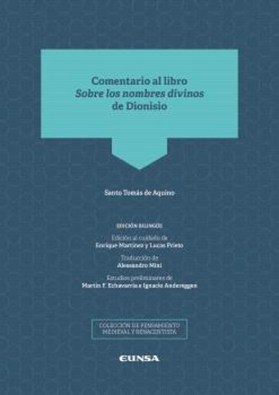 Comentario Al Libro Sobre Los Nombres Divinos De Dionisio