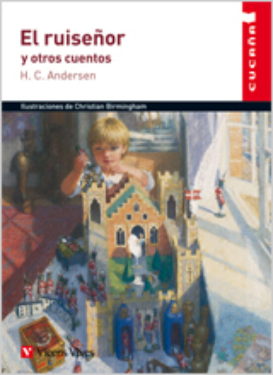El Ruiseñor y Otros Cuentos: Educacion Primaria