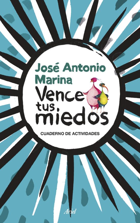 Vence Tus Miedos: Cuadernos De Actividades