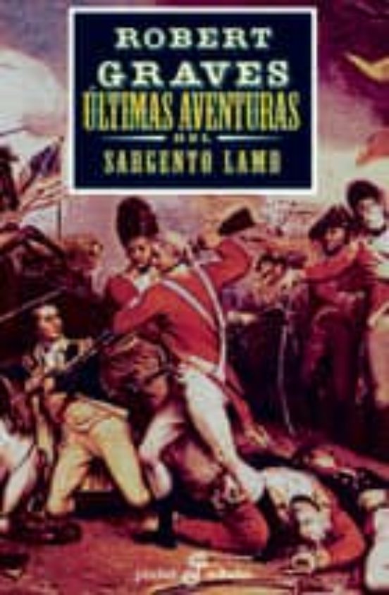 Últimas Aventuras Del Sargento Lamb
