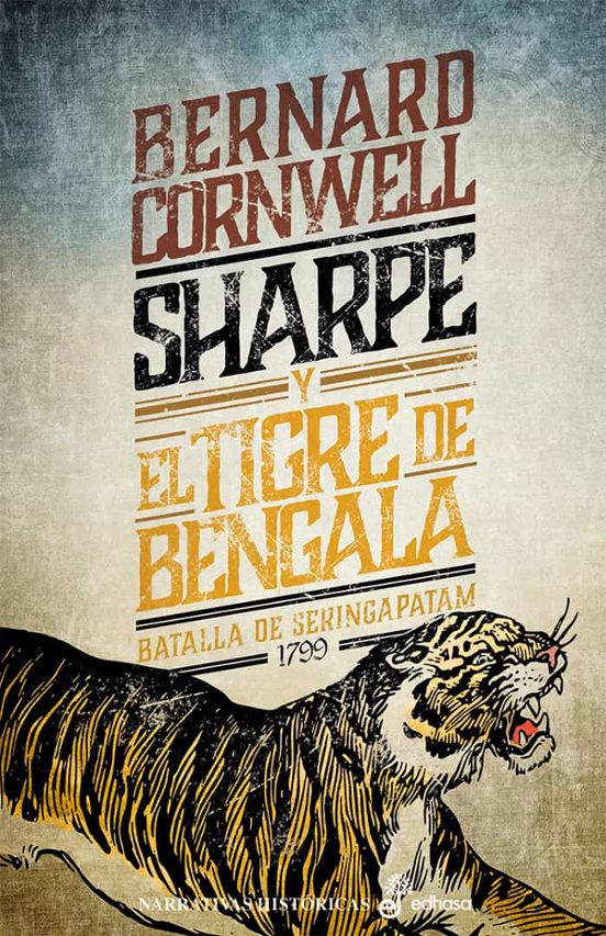 Sharpe Y El Tigre De Bengala : Richard Sharpe Y E L Ce