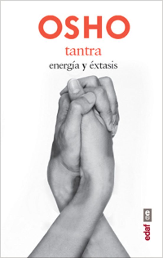 Tantra: Energia Y Extasis