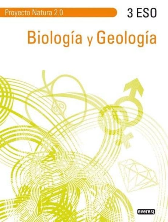 Biologia Y Geologia 3º Eso. Proyecto Natura 2.0