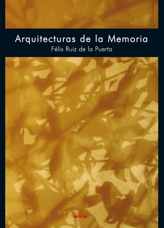 Arquitecturas De La Memoria