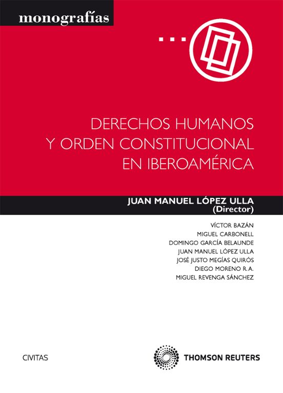 Derechos Humanos Y Orden Constitucional En Iberoamérica