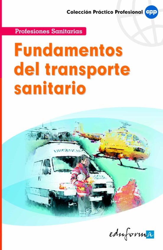 Fundamentos Del Transporte Sanitario