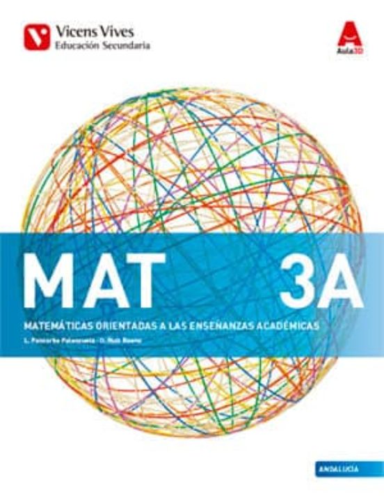 Mat 3A. Matemáticas Enseñanzas Académicas. Andalucía 3º ESO