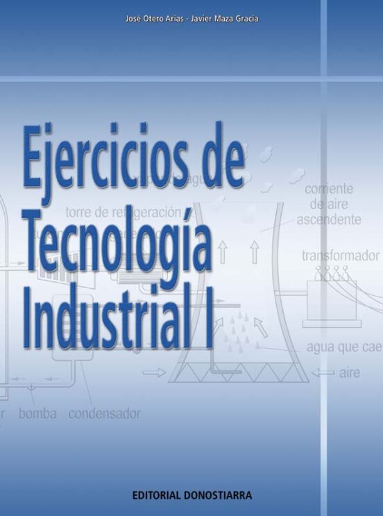 Ejercicios De Tecnología Industrial I