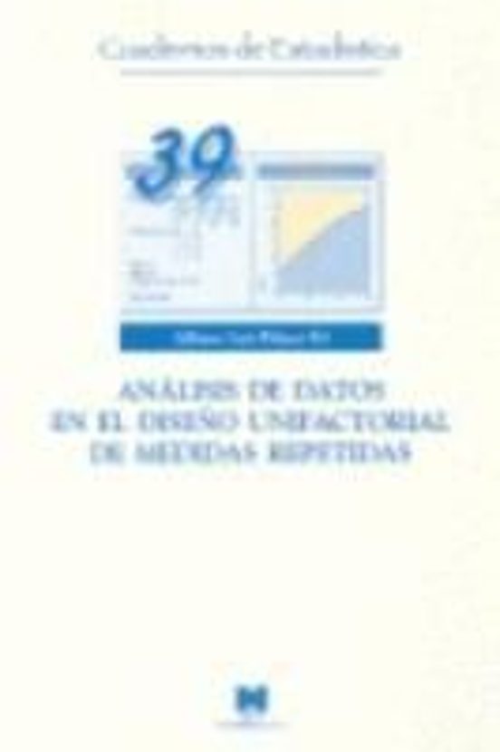 Análisis De Datos En El Diseño Unifactorial De Medidas Repetidas