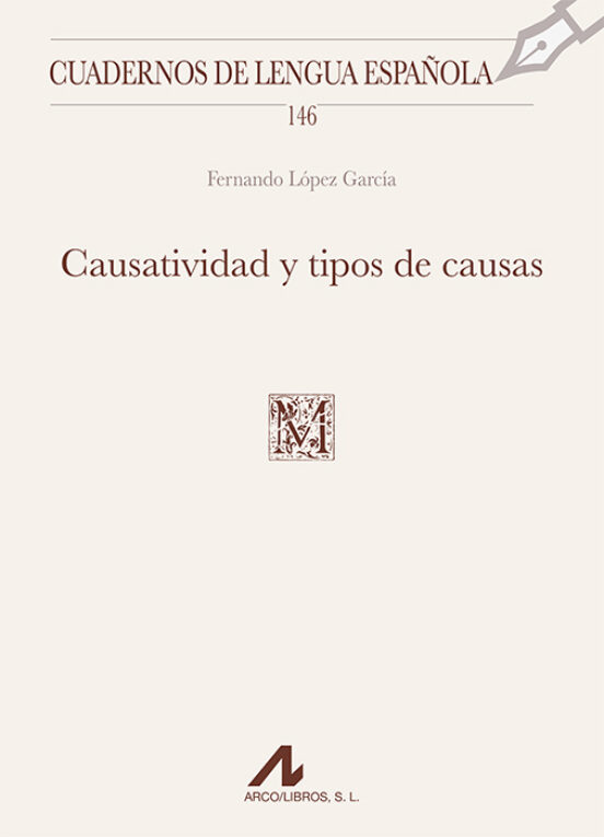 Causatividad Y Tipos De Causas