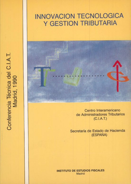 Innovación Tecnológica Y Gestión Tributaria
