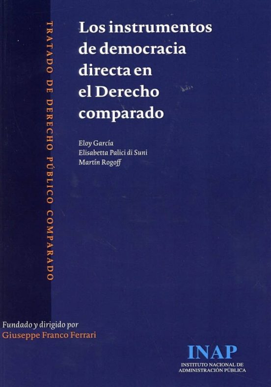 Los Instrumentos De Democracia Directa En El Derecho Comparado
