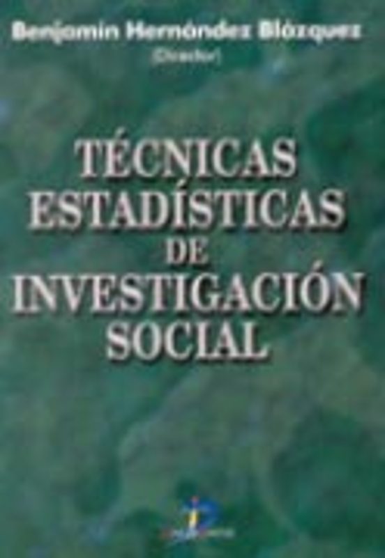 Tecnicas Estadisticas de Investigacion Social