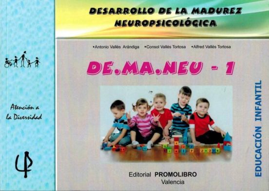 De.ma.neu - 1. Desarrollo De La Madurez Neuropsicologica