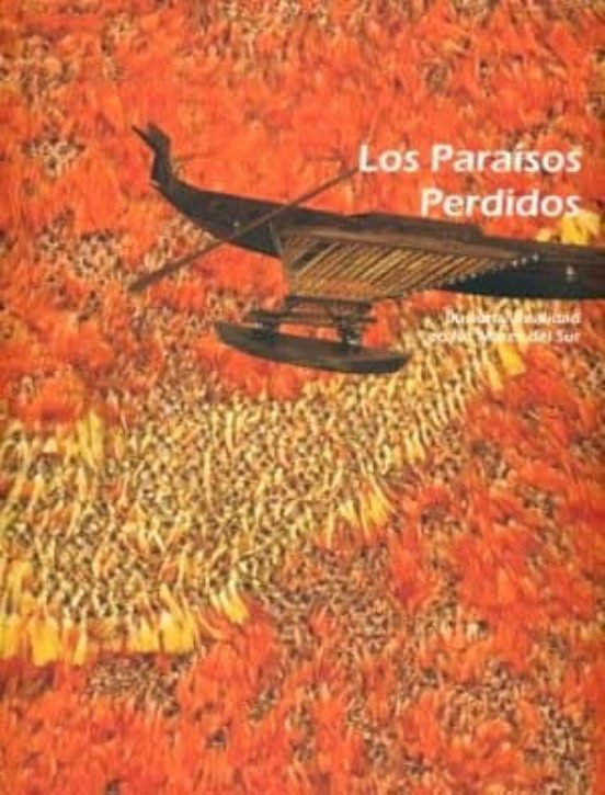 Los Paraisos Perdidos