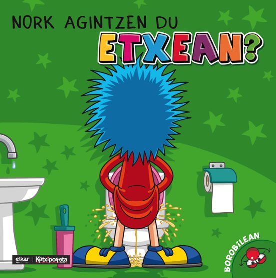 Nork Agintzen Du Etxean?