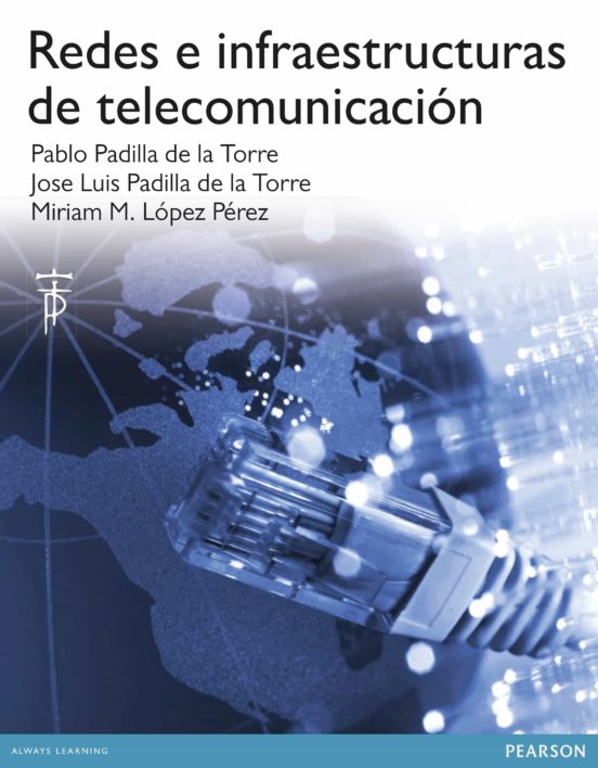 Infraestructuras Y Redes De Telecomunicación