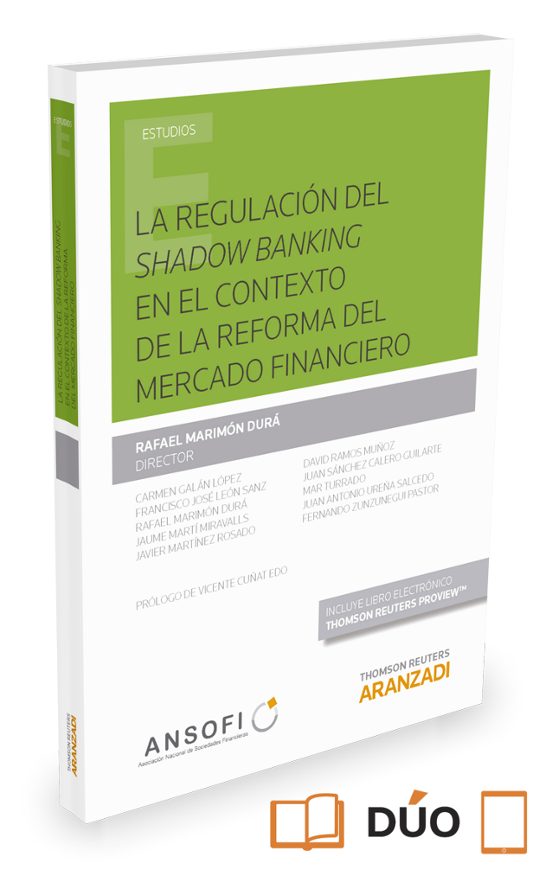 La Regulación Del Shadow Banking En El Contexto De La Reforma Del Merc