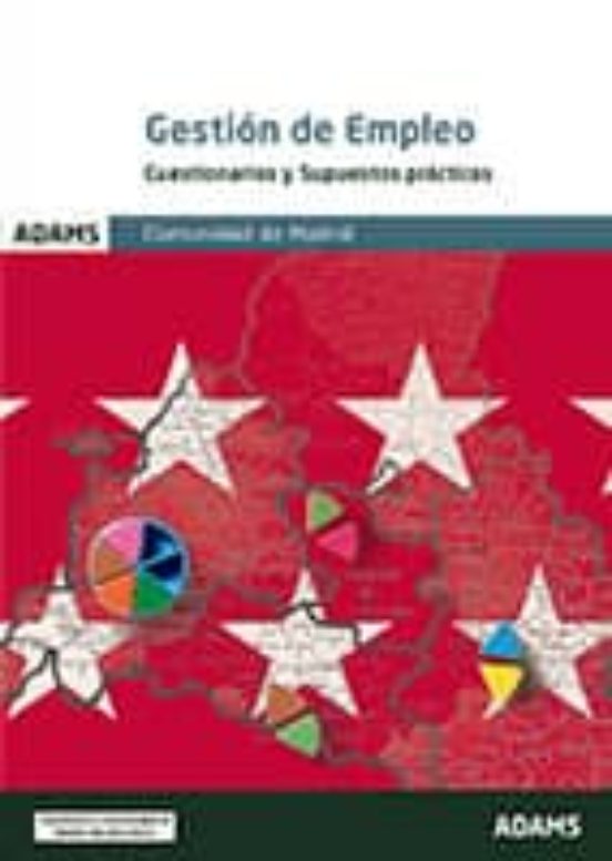 Gestión De Empleo De La Comunidad De Madrid. Cuestionarios Y Supuestos Prácticos