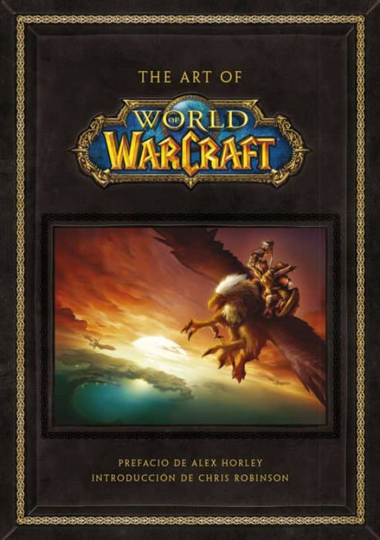 The Art Of World Of Warcraft