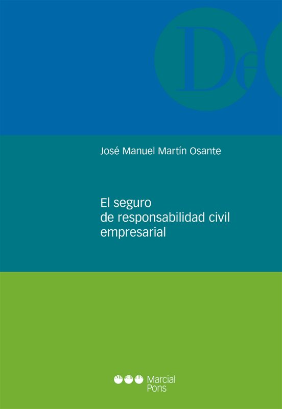 El Seguro De Responsabilidad Civil Empresarial