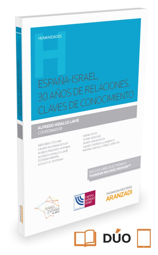España-israel 30 Años De Relaciones. Claves De Conocimiento
