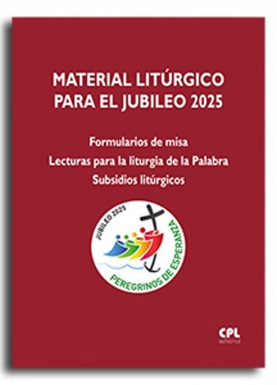 Material Litúrgico Para El Jubileo 2025
