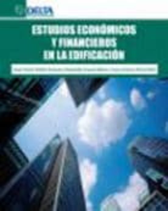 Estudios Económicos Y Financieros De La Edificación