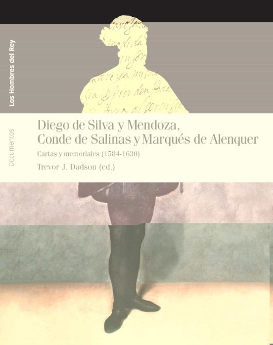Diego de Silva y Mendoza Conde de Salinas y Marques de Alenquer : Cart