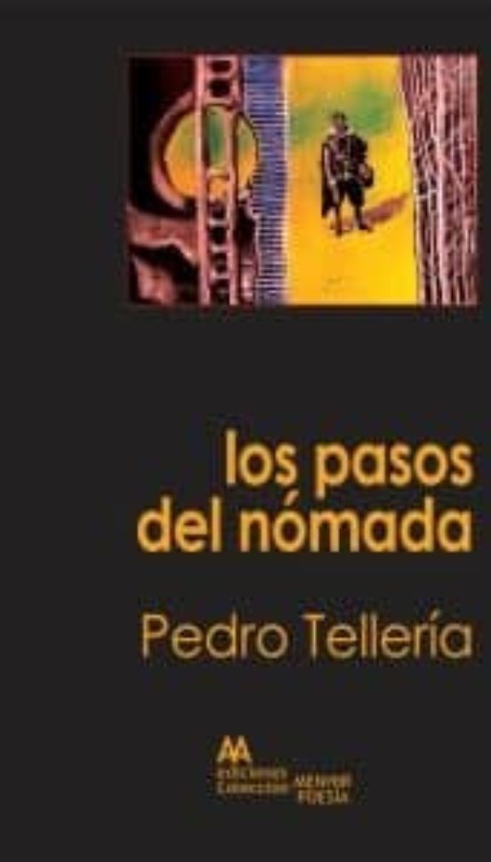 Los Pasos Del Nomada