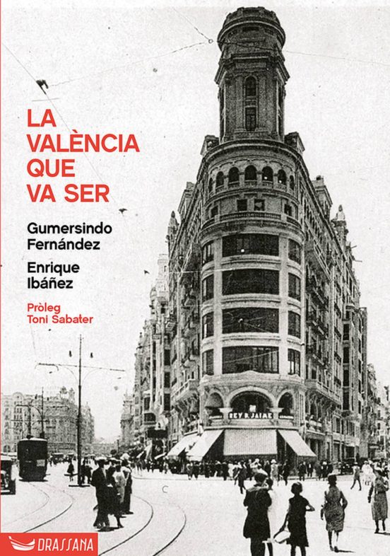 La València Que Va Ser