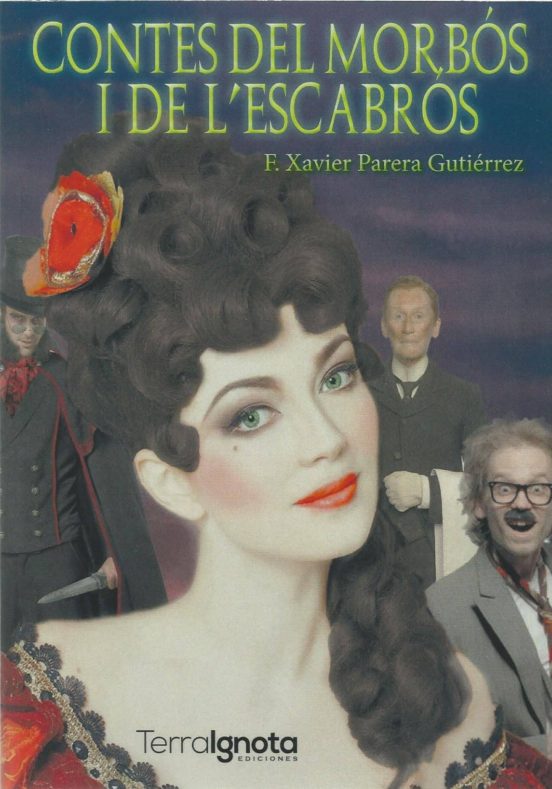 Contes Del Morbos I De L Escabros