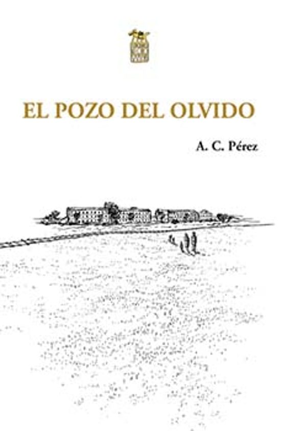 El Pozo Del Olvido