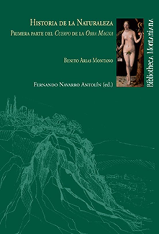 Historia de la Naturaleza: Primera Parte del Cuerpo de la Obra Ma Gna